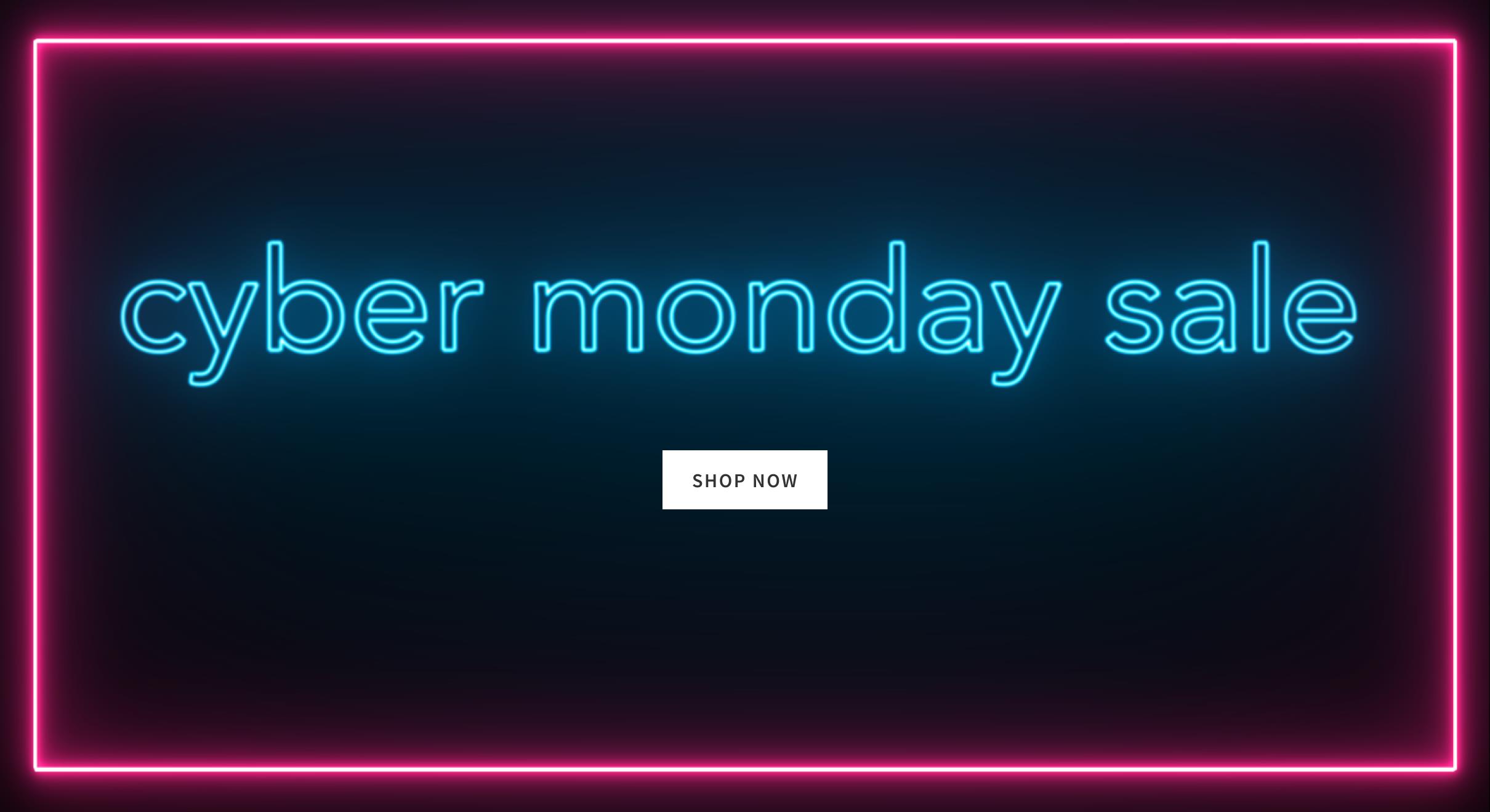 Cyber Monday Extended Sale